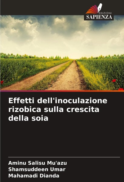 Aminu Salisu Mu'azu (U. A.) | Effetti Dell'inoculazione Rizobica Sulla...-image