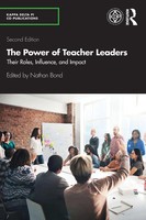The Power Of Teacher Leaders Their Roles, Influence, And Impact Nathan Bond Buch