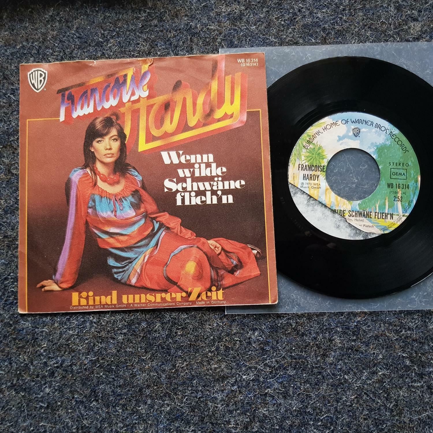 7"" Single Vinyl Francoise Hardy - Wenn wilde Schwäne flieh'n SUNG IN GERMAN