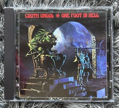 === Cirith Ungol  One Foot In Hell CD  1989 / 1999 Re-Release Thrash Metal