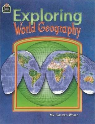 Exploring World Geography- My Fathers World - Paperback - GOOD