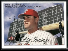 2001 Fleer #11 Focus Big Innings Pat Burrell Philadelphia Phillies C161a