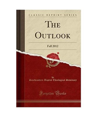 The Outlook: Fall 2012 [Classic Reprint]: Fall 2012 [Classic Reprint], Southeast