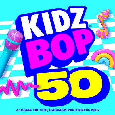 KIDZ BOP 50, Kidz Bop Kids