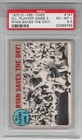1970 O-Pee-Chee Baseball #197 NL Playoff Game 3 Nolan Ryan Saves the Day PSA 6.5