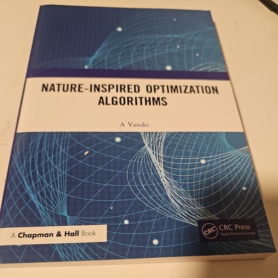 Nature-Inspired Optimization Algorithms by Vasuki A (2020, Trade Paperback)