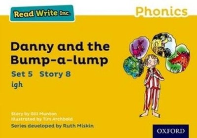 Gill Munton Read Write Inc. Phonics: Yellow Set 5 Storybook 8 Danny  (Paperback)