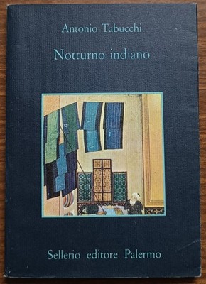 Indian Night. Antonio Tabucchi. Sattler. 1994.