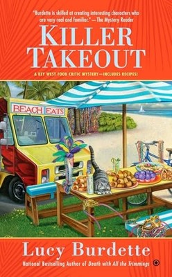 Killer Takeout: 7 (Key West Food Cri..., Burdette, Lucy