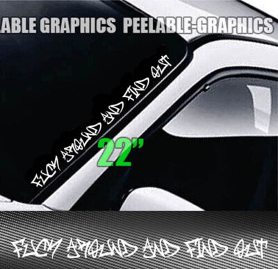 F AROUND AND FIND OUT Windshield Vinyl Decal Diesel Truck Car Turbo Boost JDM
