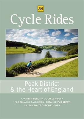 Cycle Rides: Peak District and the Heart of England (AA Cycle Rides), , Used; Go