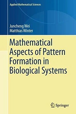 Mathematical Aspects of Pattern Formation in Biological Systems Buch Springer