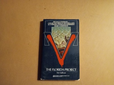 V The Florida Project by Tim Sullivan Jr. (Trade Paperback)