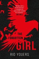 The Forgotten Girl | Rio Youers | Englisch | Taschenbuch | 2019