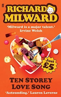 Ten Storey Love Song,Richard Milward