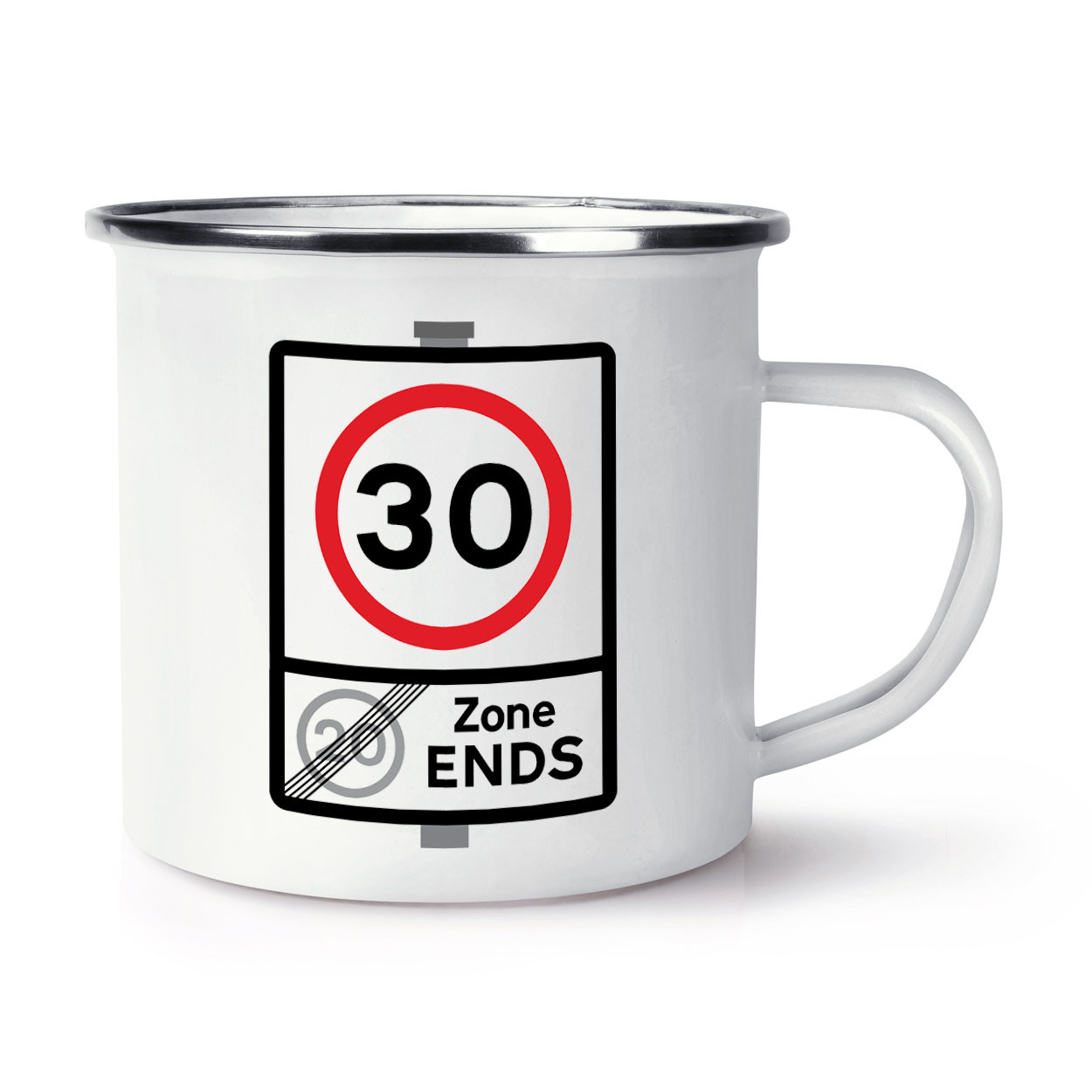 30 Speed Limit Zone Ends 30th Birthday Enamel Mug Funny Mum Dad Oldi Grandad