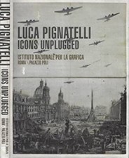 Luca Pignatelli. Icons Unplugged. . AA.VV.. 2012. .