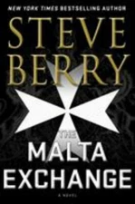 The Malta Exchange: A Novel (Cotton Malone), Berry, Steve, 9781250140265