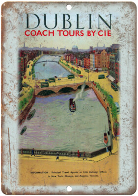 Dublin Coach Tours Vintage Travel Ad 12'' x 9'' Reproduction Metal Sign T184