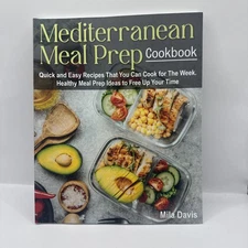 Mediterranean Meal Prep Cookbook: Quick and Easy Recipes That You Can Cook K1
