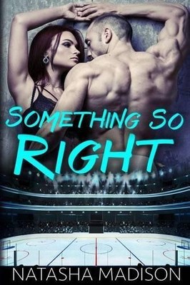 Natasha Madison Something So Right (Taschenbuch) Something So (US IMPORT)