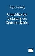 GrundzüGe Der Verfassung Des Deutschen Reichs | Buch | 9783863823528