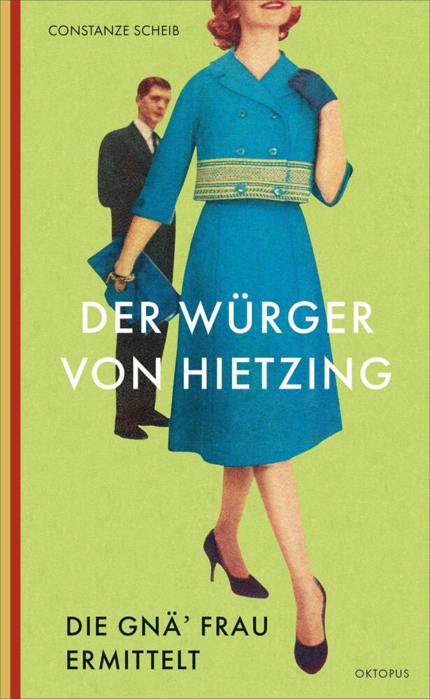 Der Würger Von Hietzing - Constanze Scheib - 9783311300144