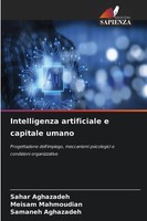 Sahar Aghazadeh (U. A.) | Intelligenza Artificiale E Capitale Umano | Buch
