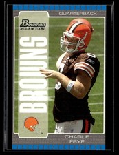 2005 Bowman #156 Charlie Frye Rookie Card Cleveland Browns. rookie card picture