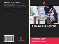 Setti Aouicha Zelmat (U. A.) | O Ataque De Eclampsia | Taschenbuch (2021)