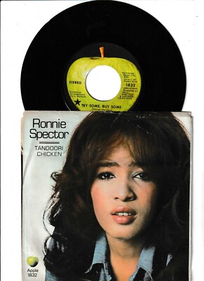 Ronnie Spector Try Some, Buy Some / Tandoori Chicken Vinyl Single 7inch Apple