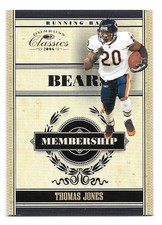 THOMAS JONES SERIAL /1000 2006 DONRUSS CLASSICS MEMBERSHIP M-19 CHICAGO BEARS