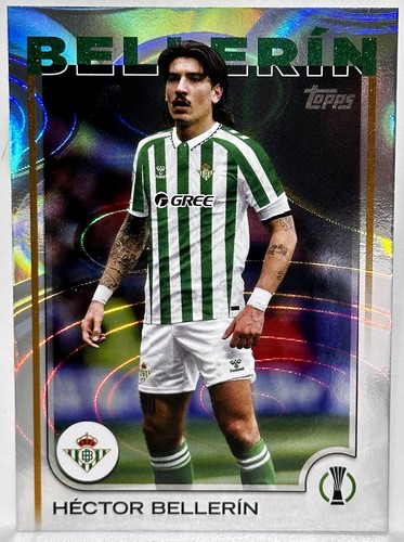 HECTOR BELLERIN ** SILVER RAIN DROP ** 2024-25 Topps UCC UEFA ** REAL BETIS π₯π₯