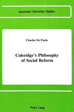 Coleridges Philosophy of Social Reform: 58 (American University