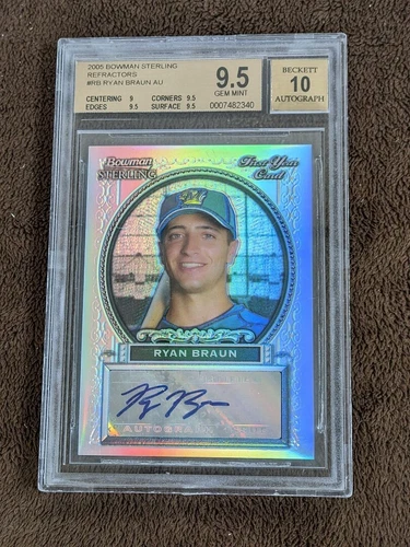 2005 BOWMAN STERLING ROOKIE RC REFRACTOR AUTO BGS 9.5 10 RYAN BRAUN BREWERS