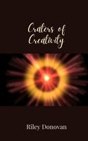 Craters Of Creativity Riley Donovan Taschenbuch Englisch 2025 Ean 9781805679448