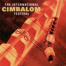 Various Artists The International Cimbalom Festival (CD) Album