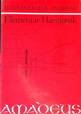 Elementar-Harmonik: Zur Phänomenologie der Töne und Intervalle abendländischer M