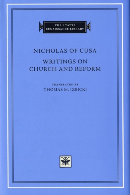 Writings on Church and Reform by Nicholas of Cusa (Hardback Book)