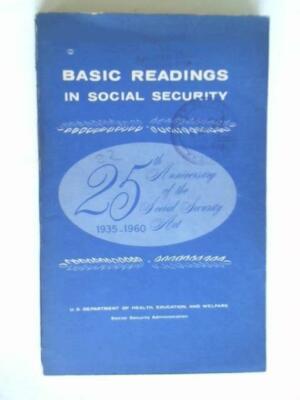 Basic Readings in social Security. 25th Anniversary of the Social Security Act 1