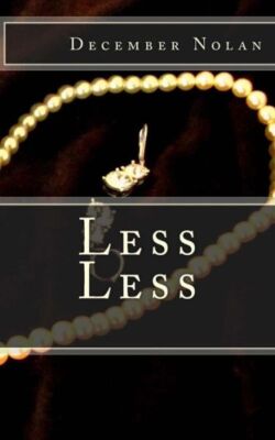 Less Less