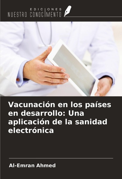 VacunacióN En Los PaíSes En Desarrollo: Una AplicacióN De La Sanidad ElectróNica-image