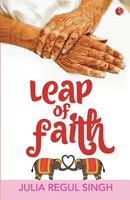 Leap Of Faith Julia Regul Singh Taschenbuch Kartoniert / Broschiert Englisch