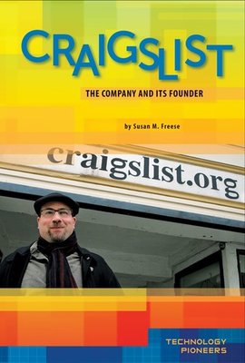 #ad Craigslist: The Company and Its Founder Technology Pioneers $8.74