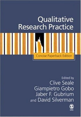 Qualitative Research Practice : Concise Paperback Edition Perfect