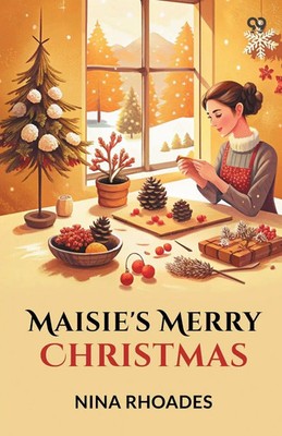 Maisie's Merry Christmas Nina Rhoades Taschenbuch Englisch 2025 Double 9 Books