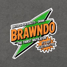 Vintage Brawndo Drink Sign Retro Electrolyte Beverage Logo The Thirst 7491