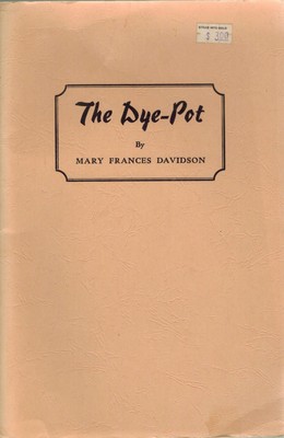 The Dye-Pot