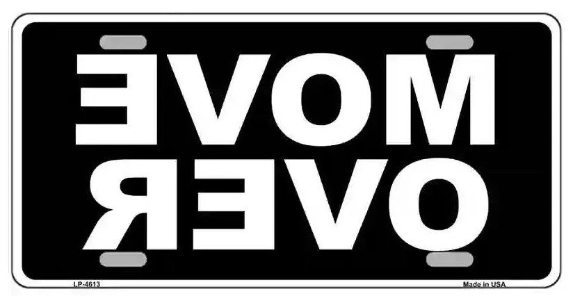Move Over Black Metal Novelty License Plate
