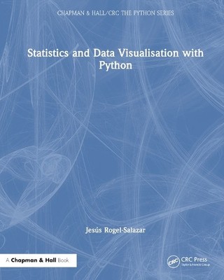 Statistics and Data Visualisation with Python - 9780367749361